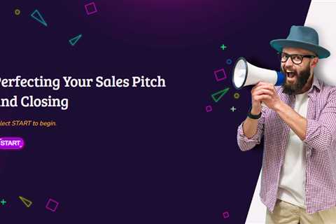 Perfecting Your Sales Pitch