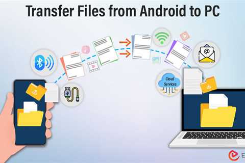 Transfer Files from Android to PC