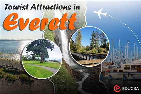 Tourist Attractions in Everett