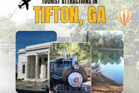 Tourist Attractions in Tifton