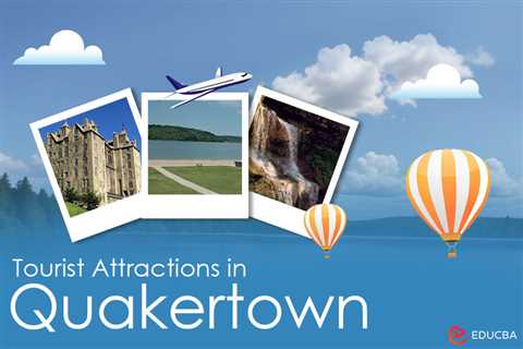 Tourist Attractions in Quakertown