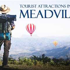 Tourist Attractions in Meadville