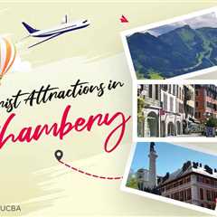 Tourist Attractions in Chambery