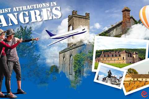 Tourist Attractions in Langres