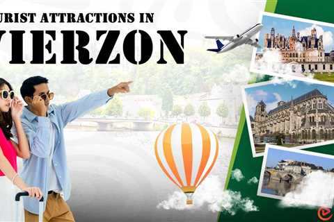Tourist Attractions in Vierzon