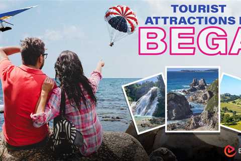 Tourist Attractions in Bega