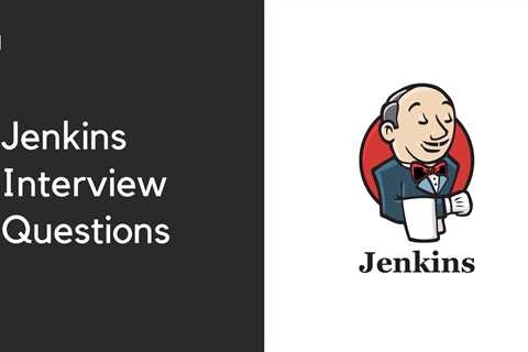 Top 50 Jenkins Interview Questions For 2025