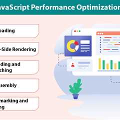 JavaScript Performance Optimization