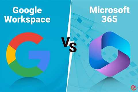 Google Workspace vs Microsoft 365