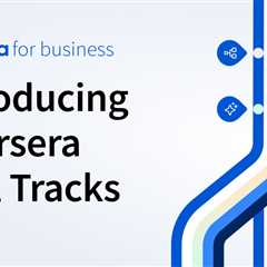 Introducing Coursera Skill Tracks: A tailored, data-backed learning solution to help functional..
