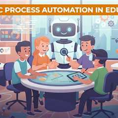 RPA in Education Is Not Merely a Trend: What Is Truly Occurring on the Ground?