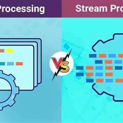 Batch Processing vs Stream Processing