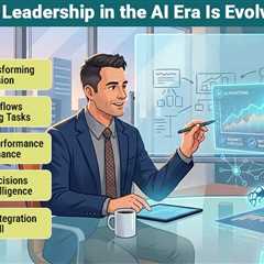 Leadership in the AI Era