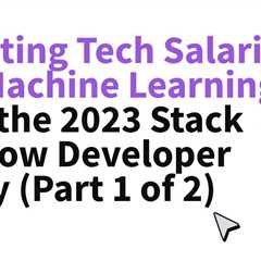 Project Tutorial: Predicting Tech Salaries with Machine Learning Using the 2023 Stack Overflow..