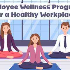 Employee Wellness Programs
