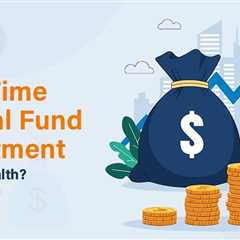 Understanding Returns on One-Time Mutual Fund Investment