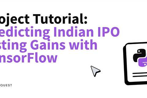 Project Tutorial: Predicting Indian IPO Listing Gains with TensorFlow