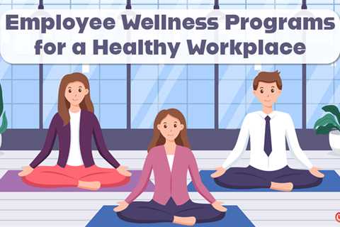 Employee Wellness Programs