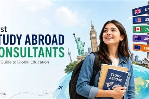 Best Study Abroad Consultants for Students Applying Overseas