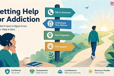 Where Do You Actually Start When You Need Help With Addiction?