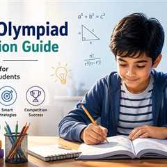 Maths Olympiad Preparation Guide: Proven Strategies for Primary School Students
