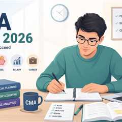 Certified Management Accountant (CMA) Exam Guide (2026)