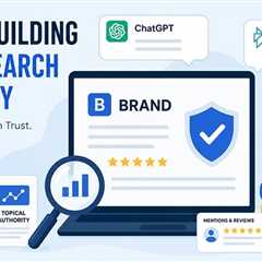 The Role of Brand Building in AI Search Visibility and GEO Success