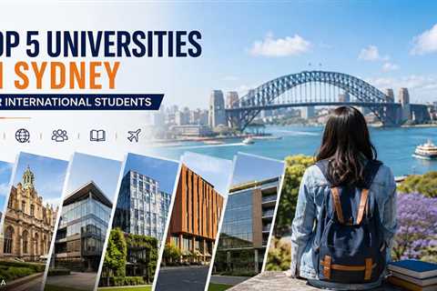 Top 5 Universities in Sydney for International Students